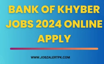 Bank of Khyber Jobs 2024 Online Apply