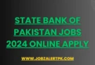 State Bank of Pakistan Jobs 2024 Online Apply