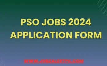 PSO Jobs 2024 Application Form